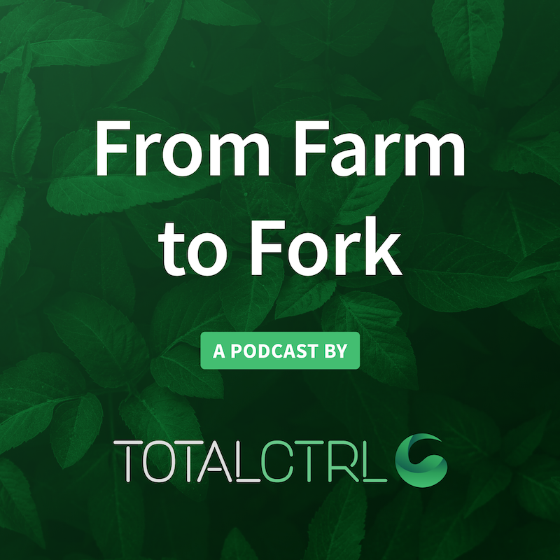 From Farm to Fork Podcast
